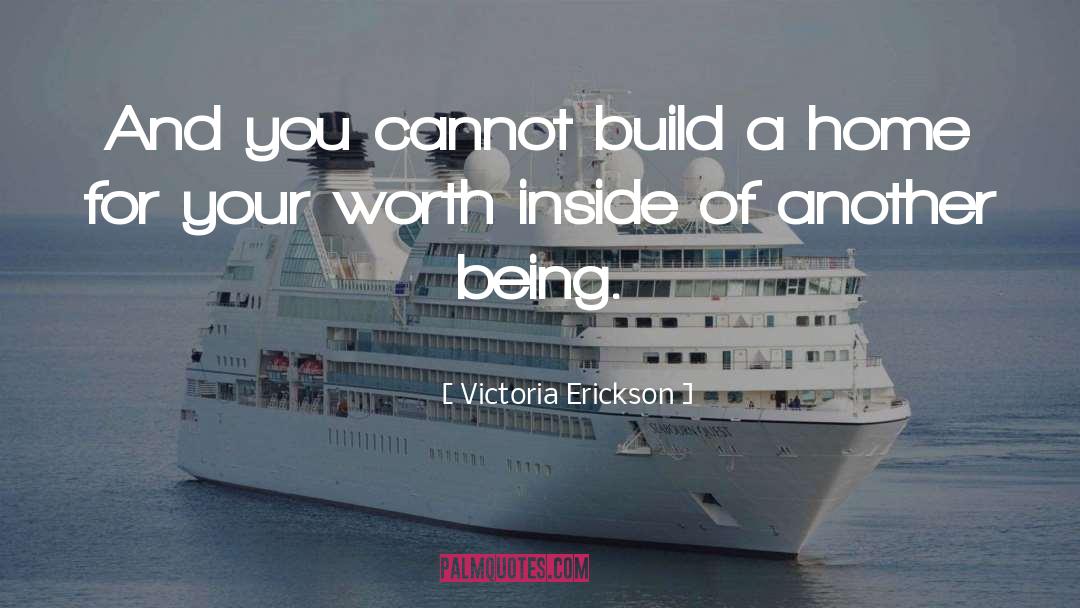 Your Worth quotes by Victoria Erickson