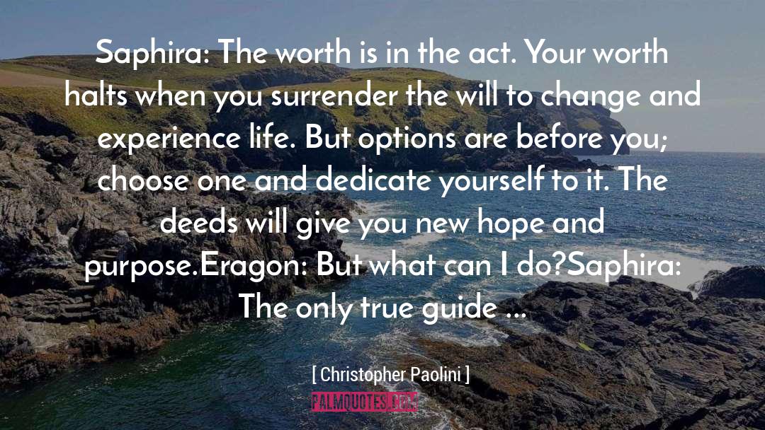 Your Worth quotes by Christopher Paolini