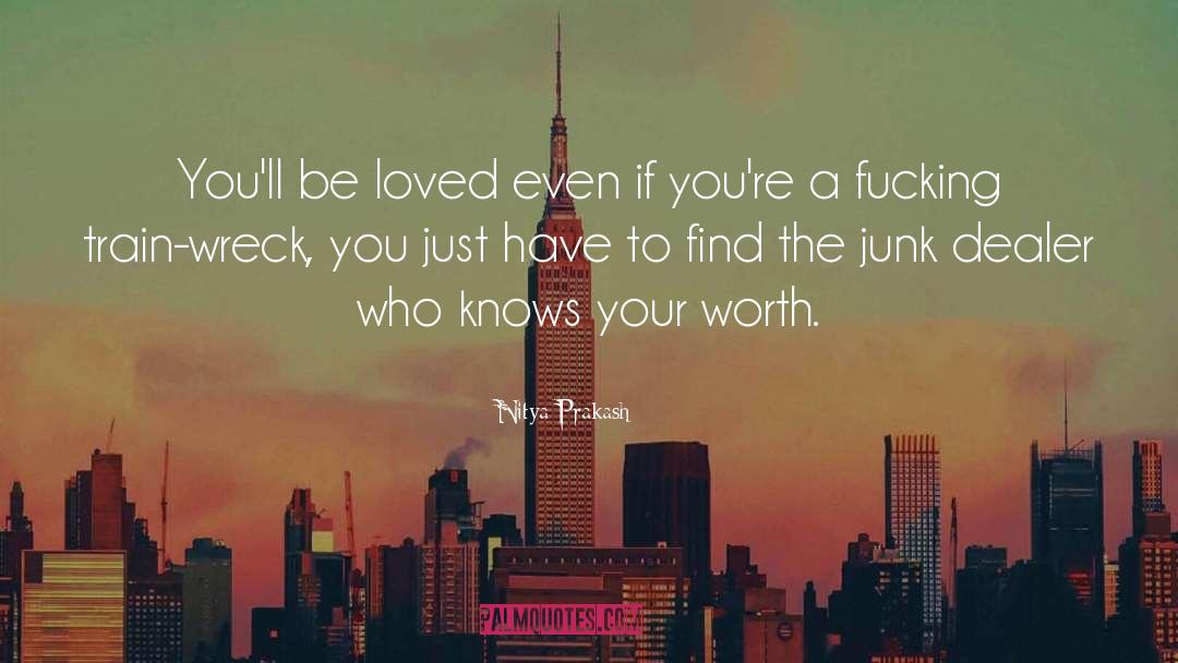 Your Worth quotes by Nitya Prakash