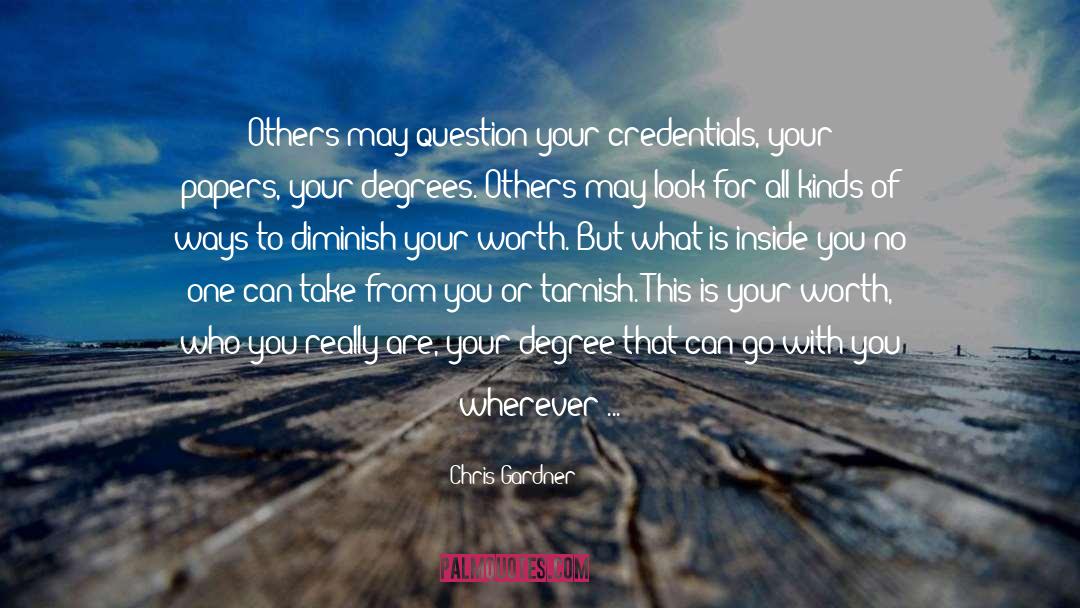 Your Worth quotes by Chris Gardner