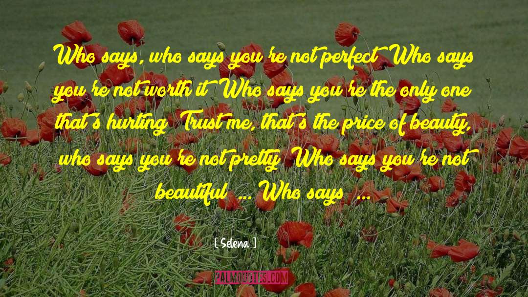 Youre Not Pretty quotes by Selena