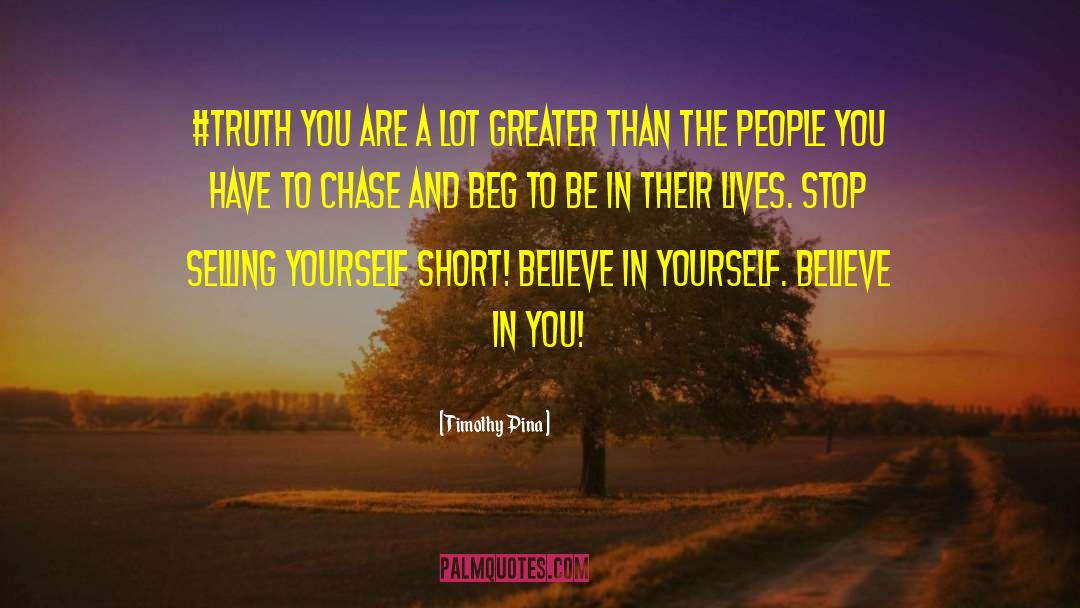 Yourself Short quotes by Timothy Pina