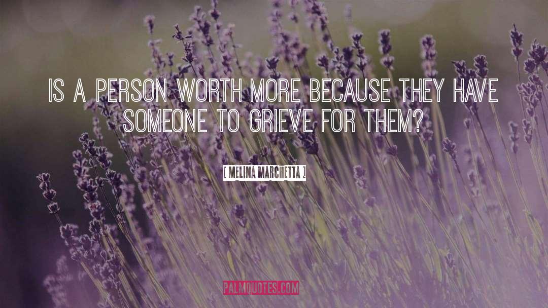 Yourself Worth quotes by Melina Marchetta
