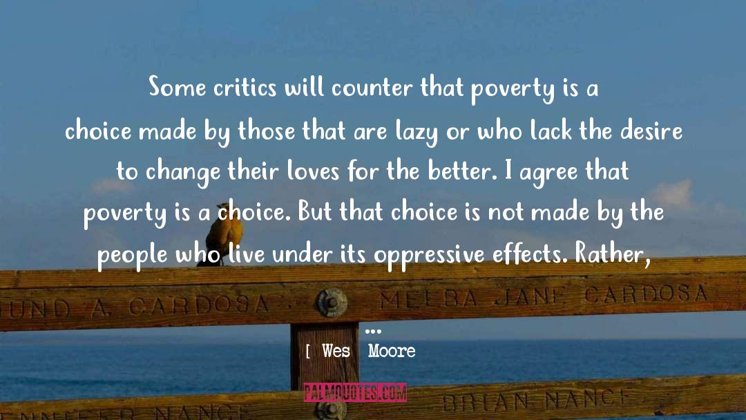 Youth Affected By Poverty quotes by Wes  Moore