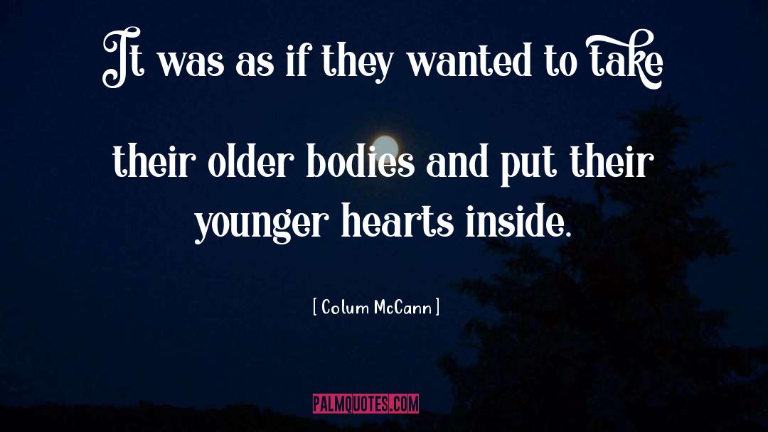 Youth Age quotes by Colum McCann