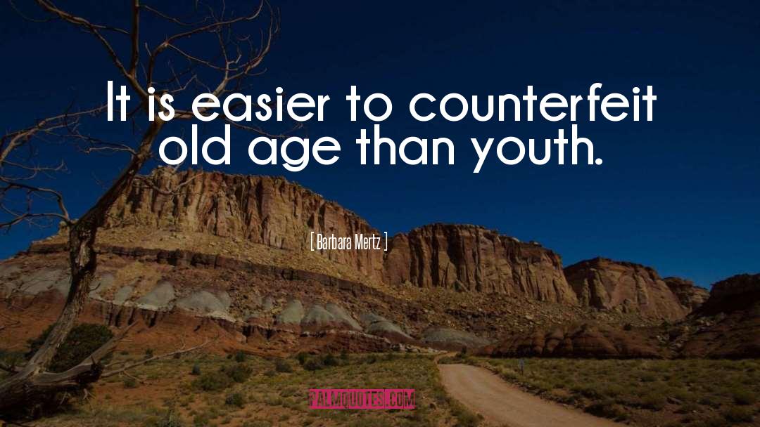 Youth Age quotes by Barbara Mertz