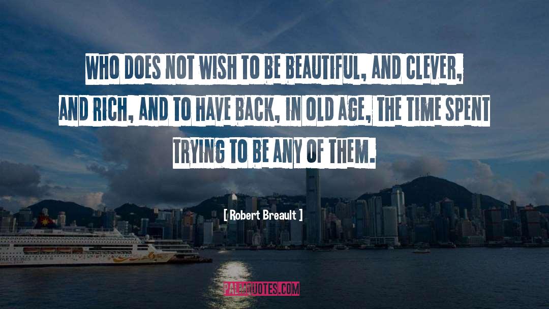 Youth And Old Age quotes by Robert Breault