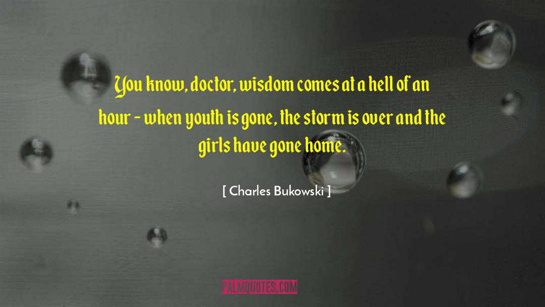 Youth Employment quotes by Charles Bukowski