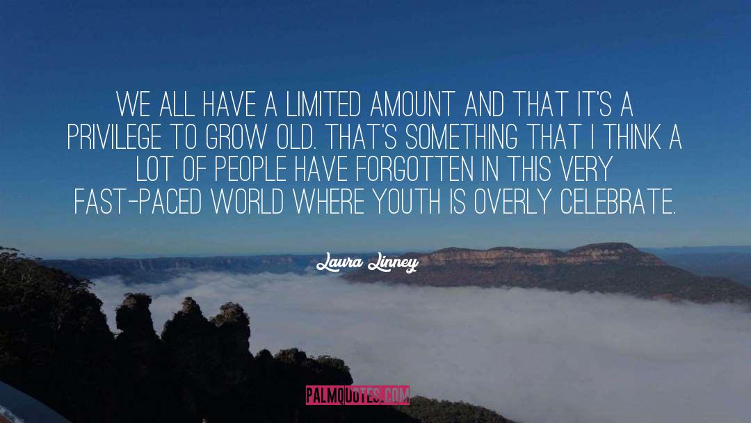 Youth Fiction quotes by Laura Linney