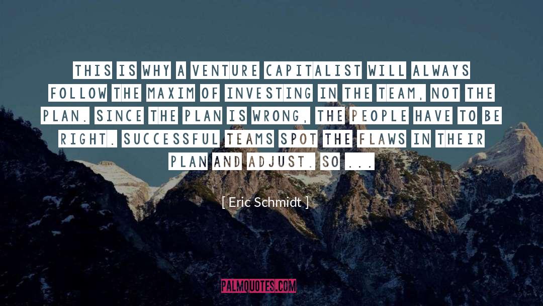 Youth Is To Venture quotes by Eric Schmidt
