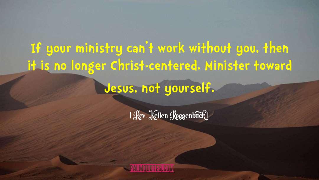 Youth Ministry quotes by Rev. Kellen Roggenbuck