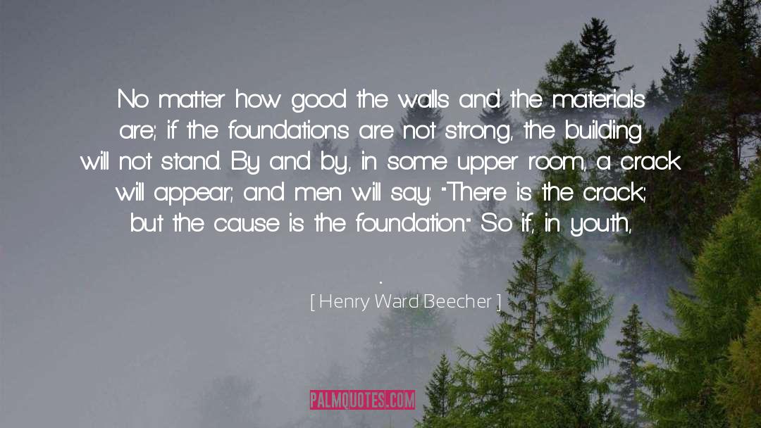 Youth Of Today quotes by Henry Ward Beecher