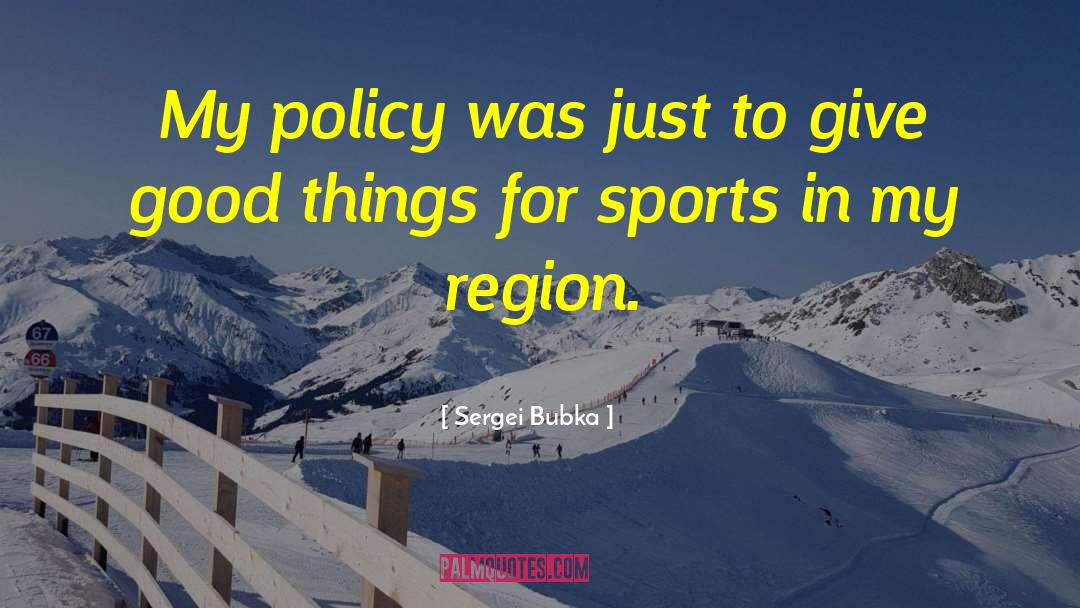 Youth Sports quotes by Sergei Bubka