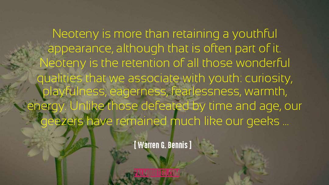 Youthful Indiscretion quotes by Warren G. Bennis