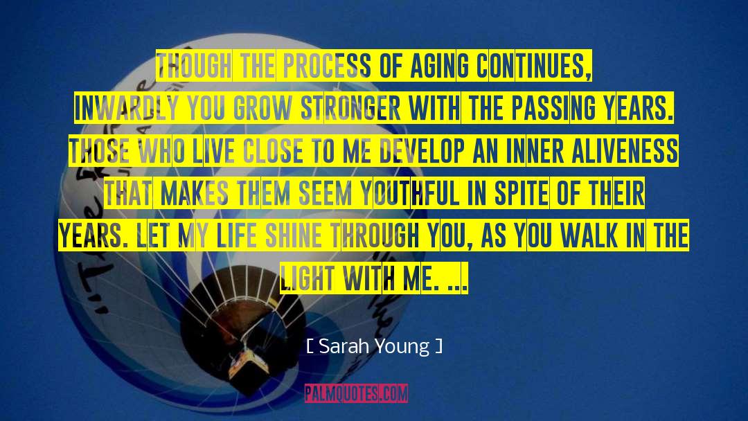 Youthful quotes by Sarah Young