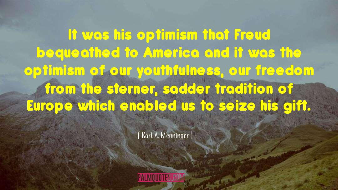 Youthfulness quotes by Karl A. Menninger