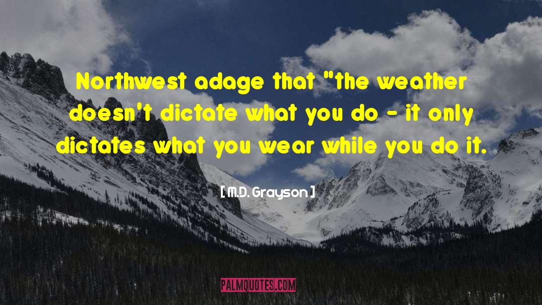Youthnet Northwest quotes by M.D. Grayson