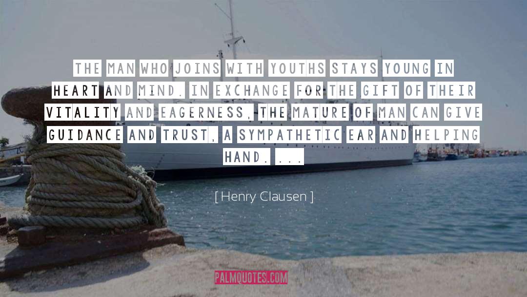 Youths quotes by Henry Clausen