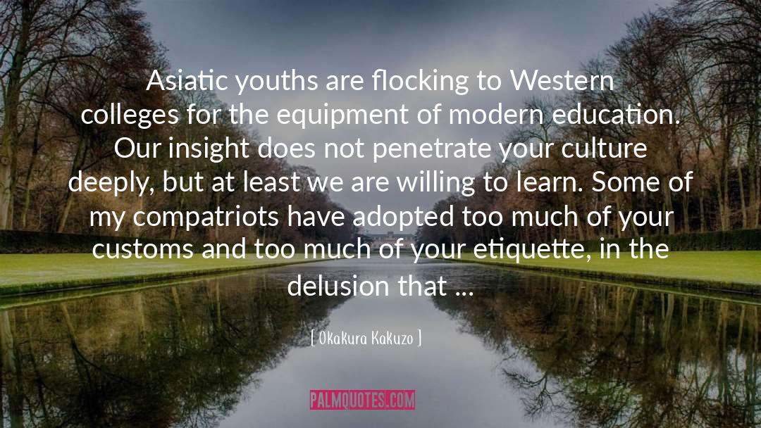 Youths quotes by Okakura Kakuzo