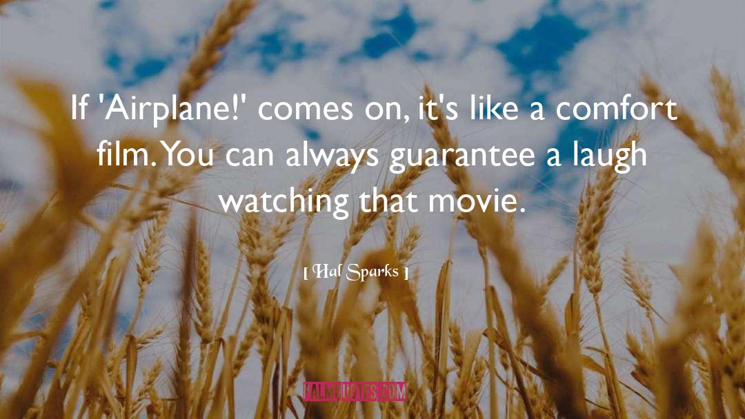 Youtube Airplane Movie quotes by Hal Sparks