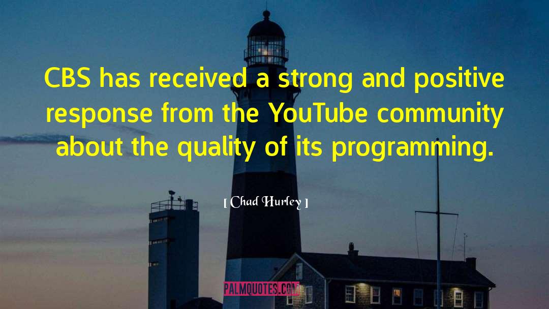 Youtube quotes by Chad Hurley