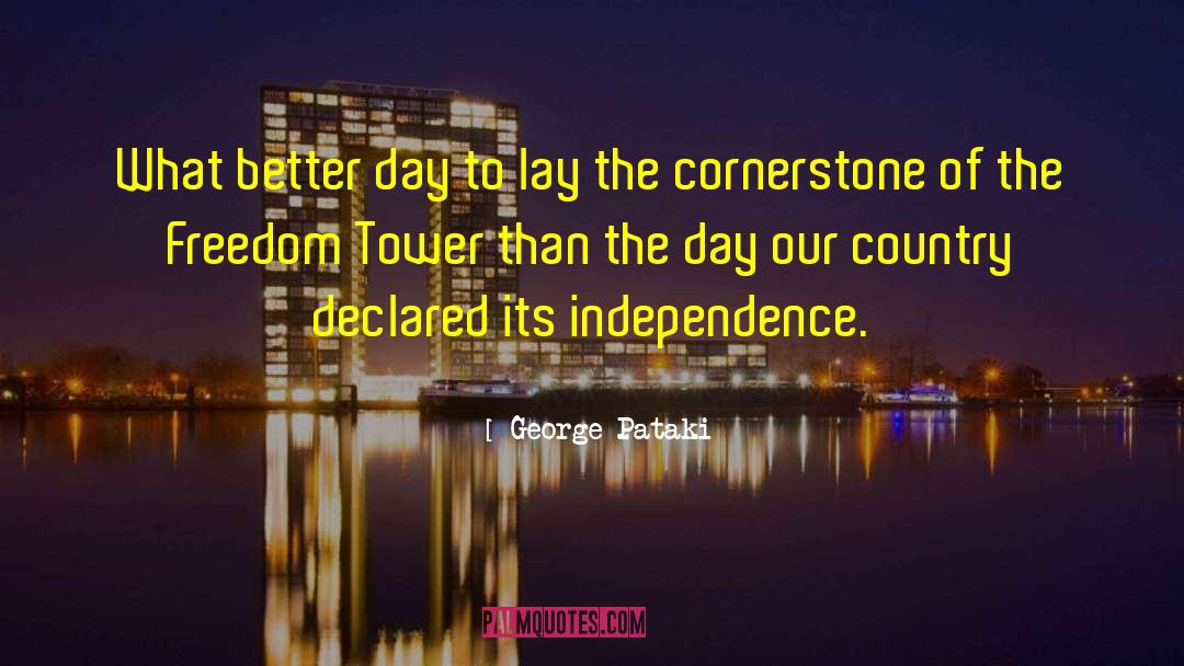 Yrene Towers quotes by George Pataki