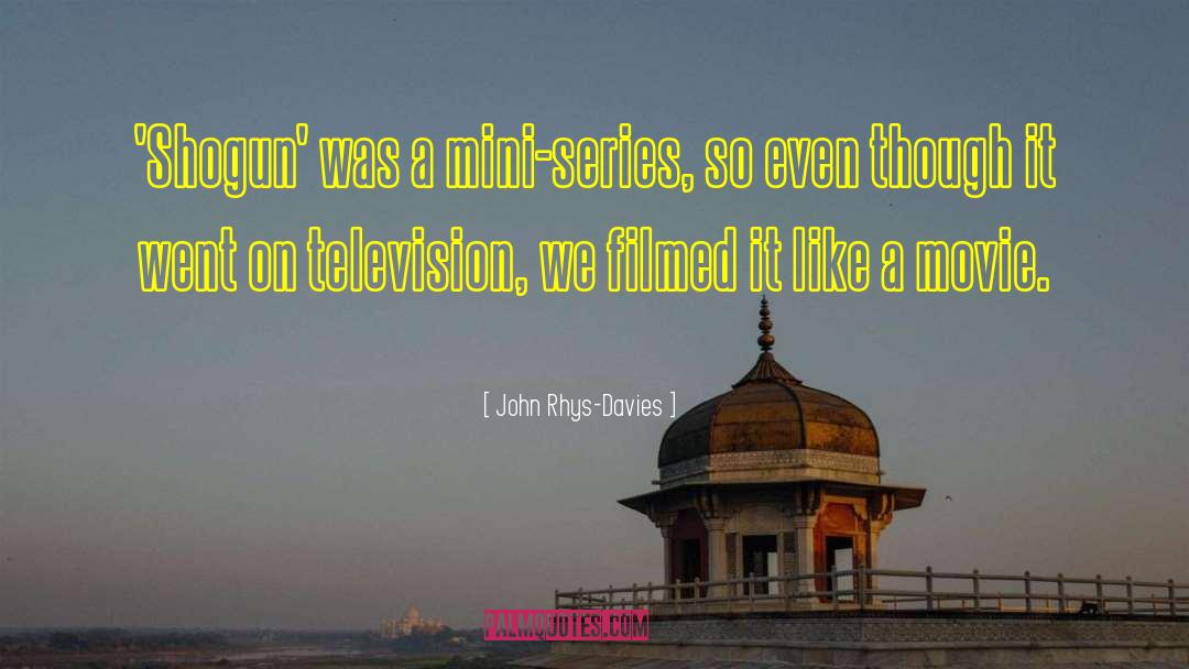 Yuchai Mini quotes by John Rhys-Davies