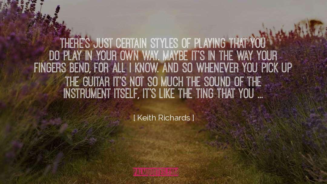 Yueh Ting quotes by Keith Richards