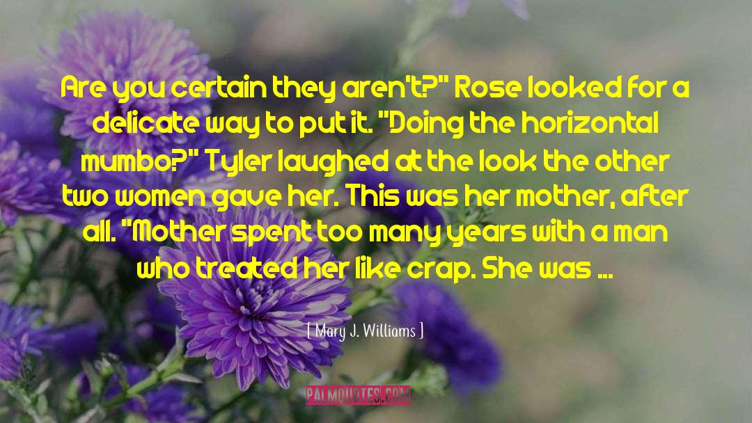 Yum quotes by Mary J. Williams