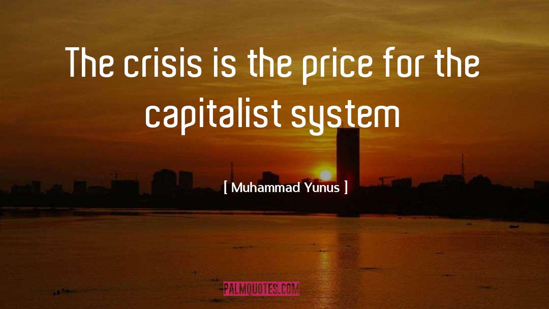 Yunus Microfinance quotes by Muhammad Yunus