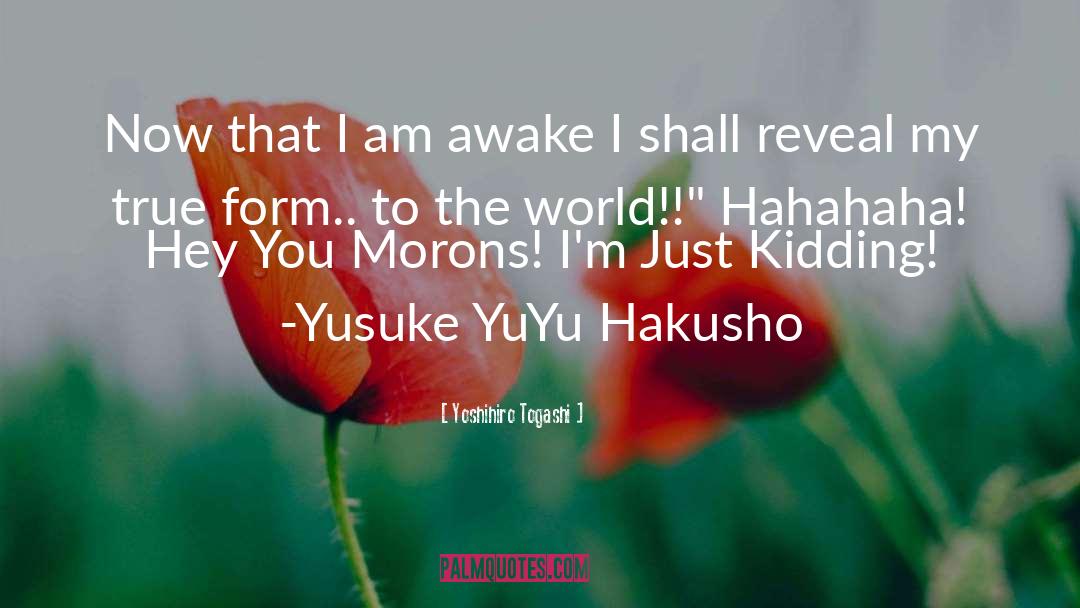 Yuyu Hakusho quotes by Yoshihiro Togashi