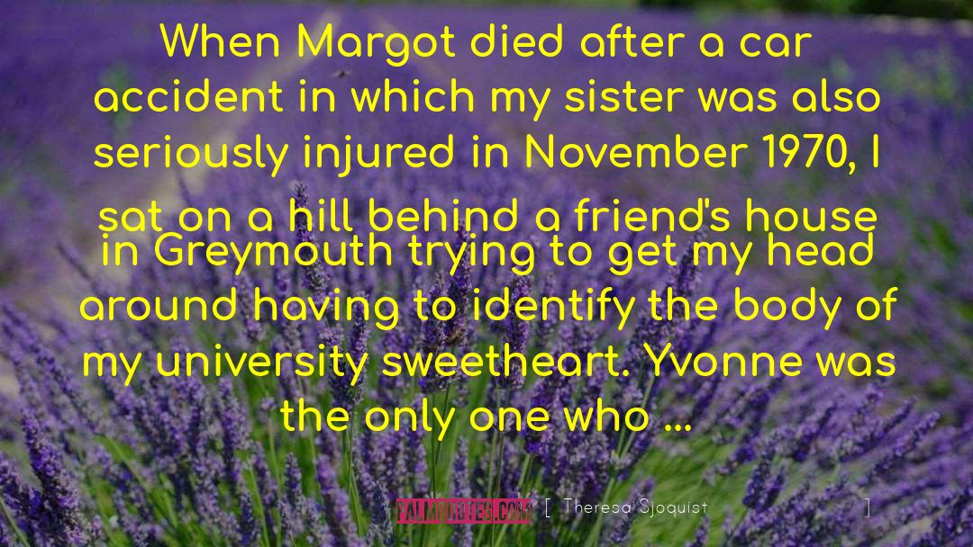 Yvonne Rust Qsm quotes by Theresa Sjoquist