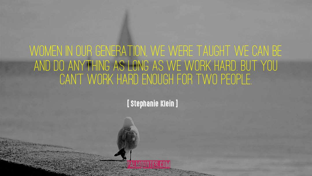 Z Generation quotes by Stephanie Klein