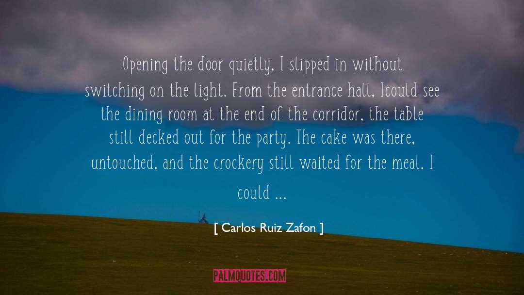 Zabitat Door Window Grace quotes by Carlos Ruiz Zafon