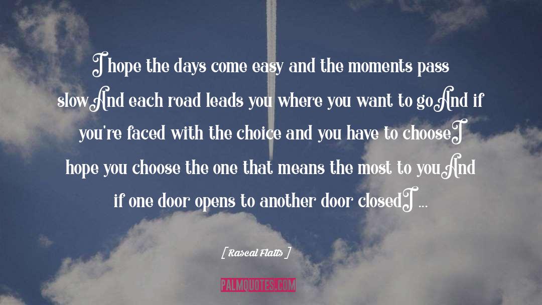 Zabitat Door Window Grace quotes by Rascal Flatts