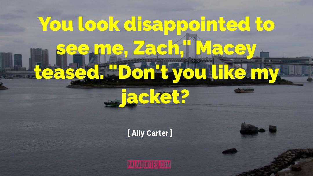 Zach Goode quotes by Ally Carter