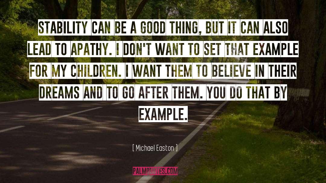 Zachary Easton quotes by Michael Easton