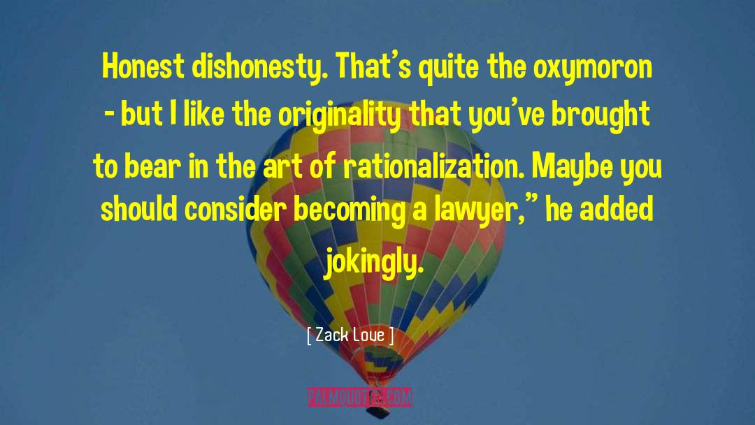 Zack Love quotes by Zack Love