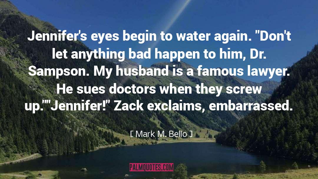 Zack Mooneyham quotes by Mark M. Bello