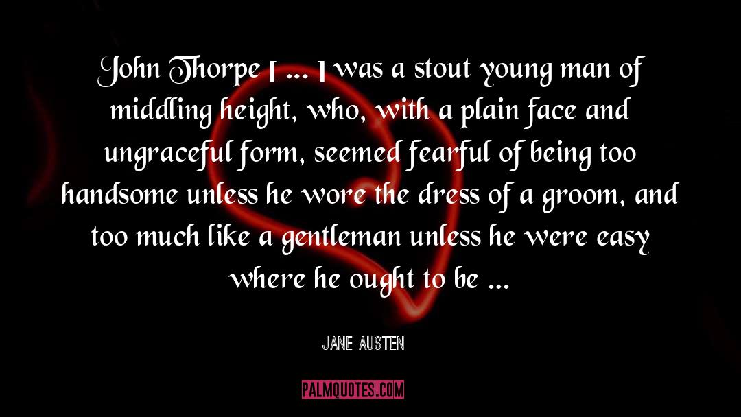 Zack Thorpe quotes by Jane Austen