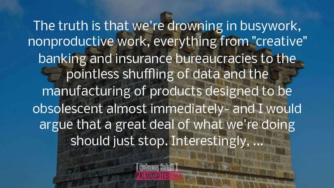 Zaentz Industrial Supply quotes by Rebecca Solnit