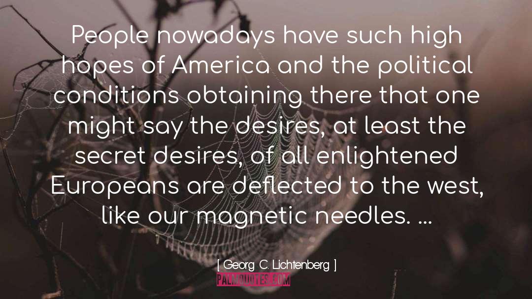 Zafferano America quotes by Georg C. Lichtenberg