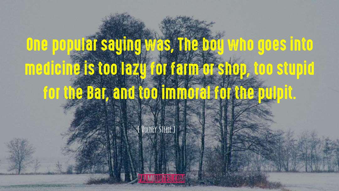 Zagnut Bar quotes by Volney Steele