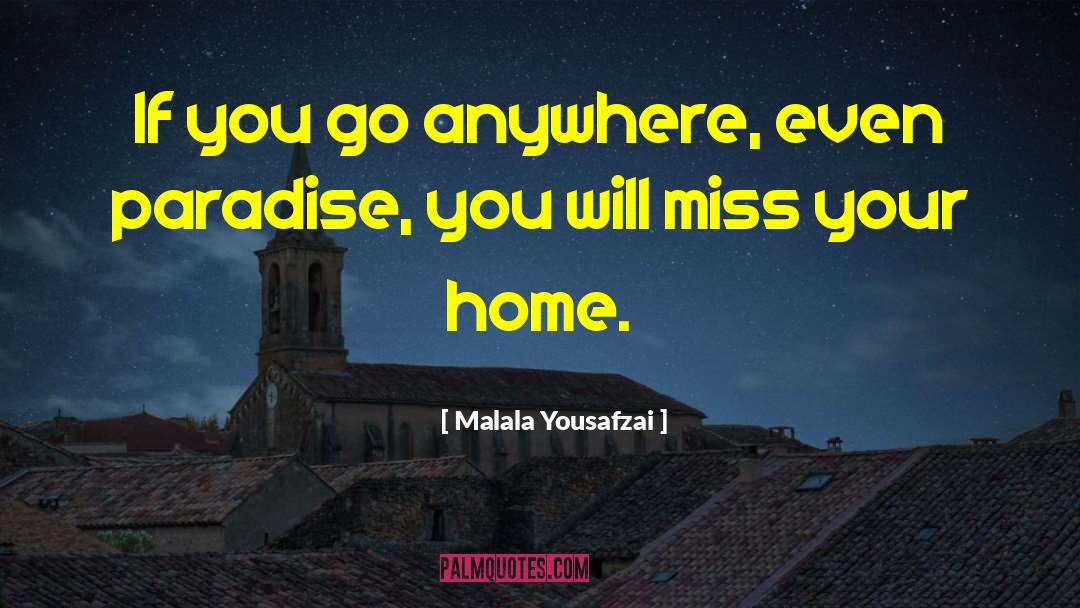 Zahra S Paradise quotes by Malala Yousafzai