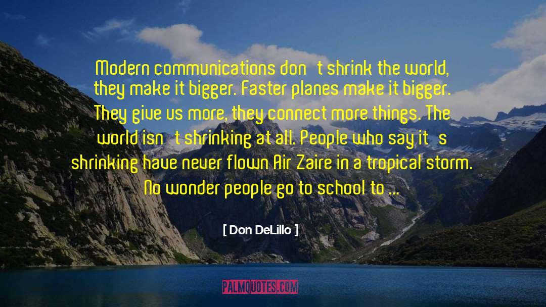 Zaire quotes by Don DeLillo