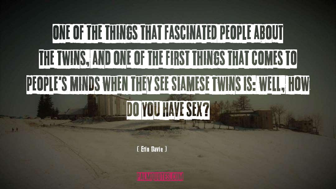 Zakar Twins quotes by Erin Davie