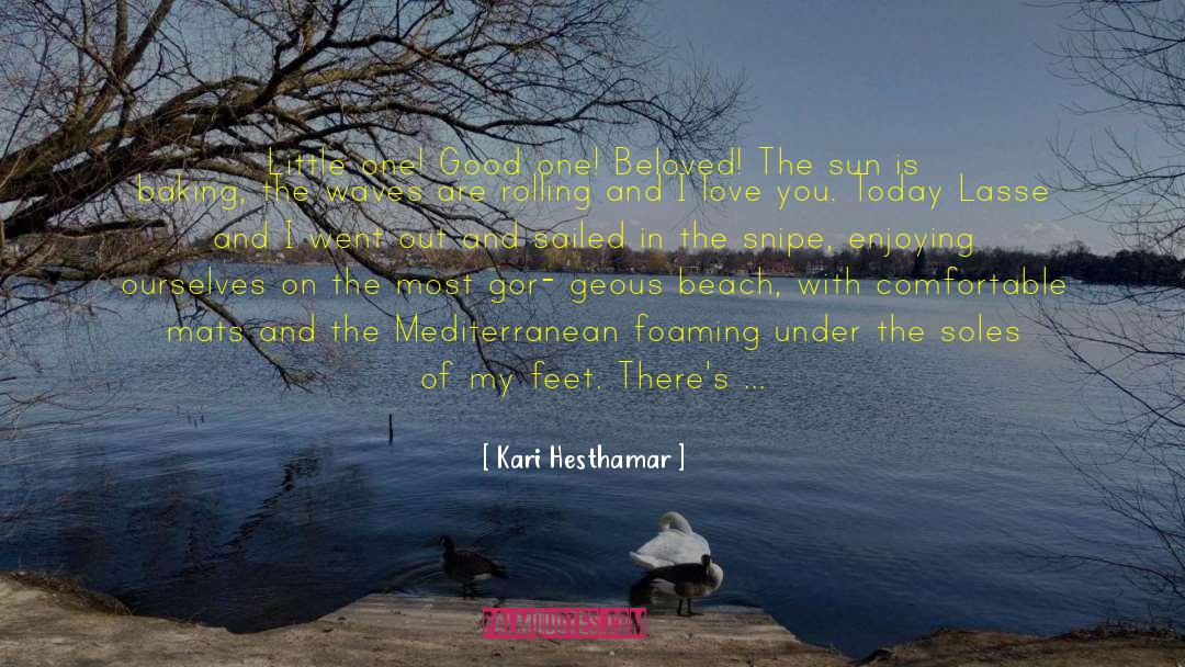 Zaky Mediterranean quotes by Kari Hesthamar