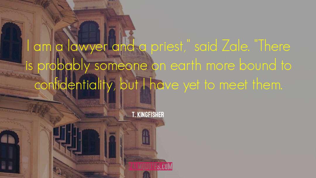 Zale quotes by T. Kingfisher