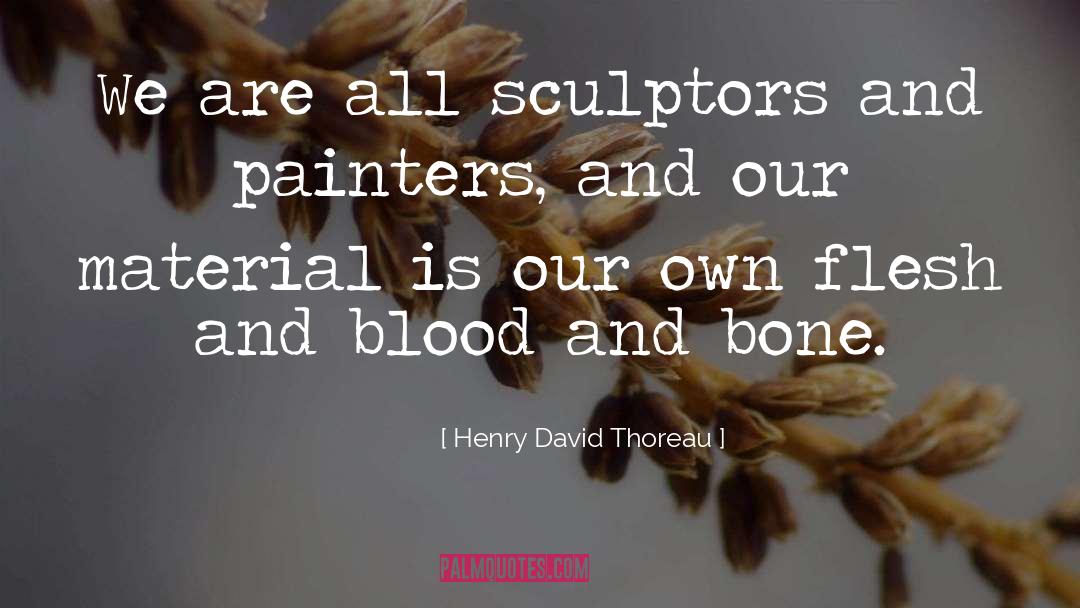 Zalinsky Bones quotes by Henry David Thoreau