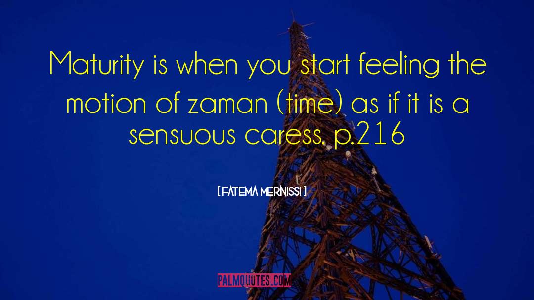Zaman Pediatrics quotes by Fatema Mernissi
